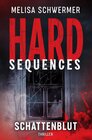 Buchcover Hard-Sequences / Hard-Sequences - Schattenblut