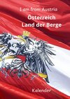 Buchcover Kalender I am from Austria Österreich Land der Berge
