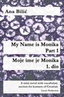 Buchcover My Name is Monika - Part 1 / Moje ime je Monika - 1. dio