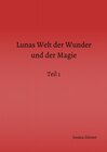 Lunas Welt der Wunder und der Magie width=