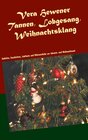 Buchcover Tannen, Lobgesang, Weihnachtsklang