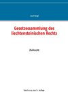 Buchcover Gesetzessammlung des liechtensteinischen Rechts