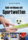 Buchcover Geld verdienen mit Sportwetten