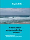 Buchcover Gesundheit - unpassend oder ersehnt?