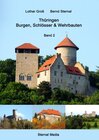 Buchcover Thüringen Burgen, Schlösser & Wehrbauten Band 2