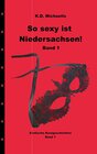 Buchcover So sexy ist Niedersachsen! Band 1