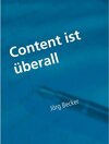Buchcover Content ist überall - Fachroman