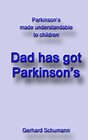 Buchcover Dad has got Parkinson´s