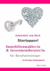 Buchcover Startupper! Arbeitsheft zum Buch! Immobilienmakler/in und Investmentberater/in für Berufseinsteiger.