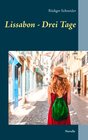 Buchcover Lissabon - Drei Tage