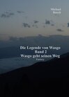 Buchcover Die Legende von Wasgo Band 2