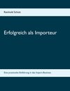Buchcover Erfolgreich als Importeur