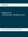 Buchcover Erfolgreich als internationaler Handelsvertreter