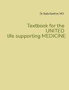Buchcover Textbook for the UNITED life supporting MEDICINE