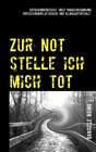 Buchcover Zur Not stelle ich mich tot