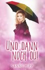 Buchcover Und dann noch du!