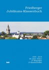 Buchcover Friedberger Jubiläums-Klassenbuch