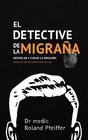 Buchcover El detective de la migraña