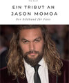 Buchcover Ein Tribut an Jason Momoa