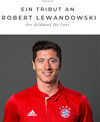 Buchcover Ein Tribut an Robert Lewandowski