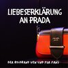 Buchcover Liebeserklärung an Prada