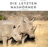 Buchcover Die letzten Nashörner