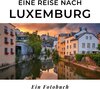 Buchcover Eine Reise nach Luxemburg