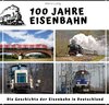 Buchcover 100 Jahre Eisenbahn