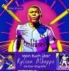 Buchcover Mein Buch über Kylian Mbappé