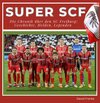 Buchcover Super SCF - Die Chronik über den SC Freiburg