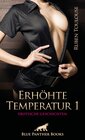 Buchcover Erhöhte Temperatur 1 | Erotische Geschichten