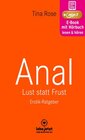 Buchcover Anal - Lust statt Frust | Erotischer Hörbuch Ratgeber