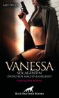 Buchcover Vanessa - Sex-Agentin zwischen Macht und Geilheit | Erotischer Roman