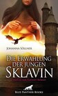 Buchcover Die Erwählung der jungen Sklavin | Erotischer Fantasy-Roman