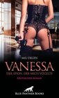 Buchcover Vanessa - Der Spion, der mich vögelte | Erotischer Roman: Heftig-geiler Sex ... (Erotik Romane)