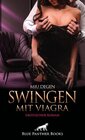 Buchcover Swingen mit Viagra   Erotischer Roman (eBook, PDF)