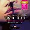 Buchcover Time of Lust | Band 1 | Gefährliche Liebe | Erotik Audio Story | Erotisches Hörbuch MP3CD