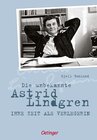 Buchcover Die unbekannte Astrid Lindgren