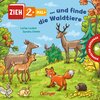 Buchcover Zieh 2-mal ... und finde die Waldtiere