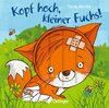 Buchcover Kopf hoch, kleiner Fuchs!