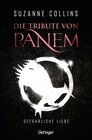 Buchcover Die Tribute von Panem 2. Gefährliche Liebe