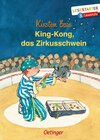 Buchcover King-Kong, das Zirkusschwein