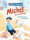 Buchcover Michel aus Lönneberga. Alle Abenteuer in einem Band