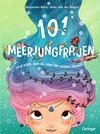 Buchcover 101 Meerjungfrauen und alles, was du über sie wissen musst!