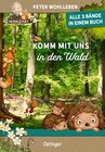 Buchcover Komm mit uns in den Wald