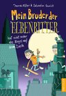 Buchcover Mein Bruder der Elbenritter hat nicht mehr alle Ziegel auf dem Dach