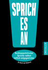 Buchcover Sprich es an!