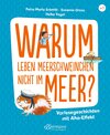 Buchcover Warum leben Meerschweinchen nicht im Meer?