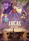 Buchcover Lucas und der Zauberschatten