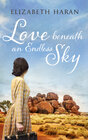 Buchcover Love beneath an Endless Sky